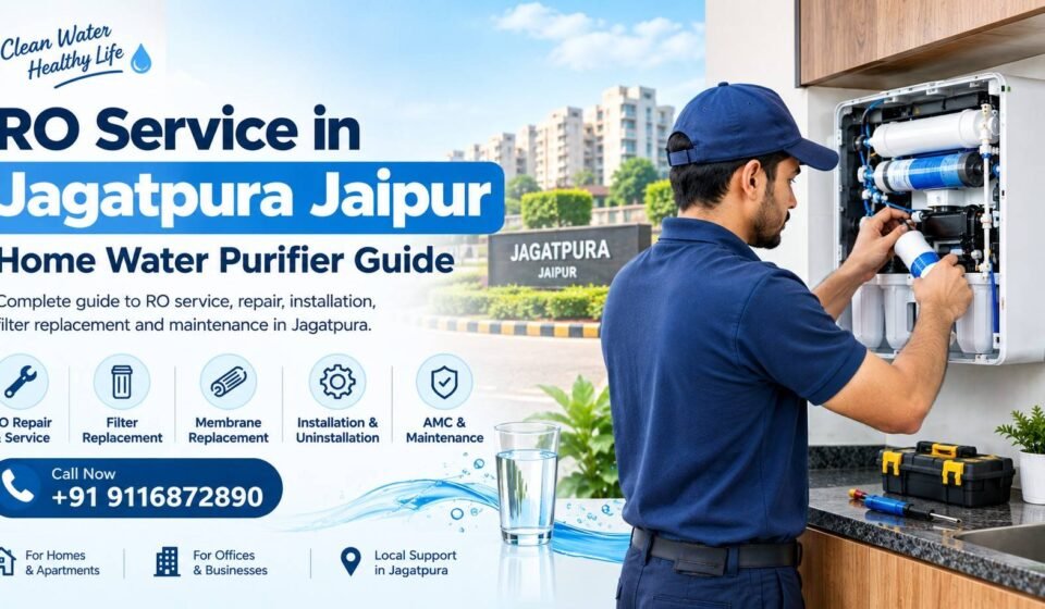 RO Service in Jagatpura Jaipur Home Water Purifier Guide